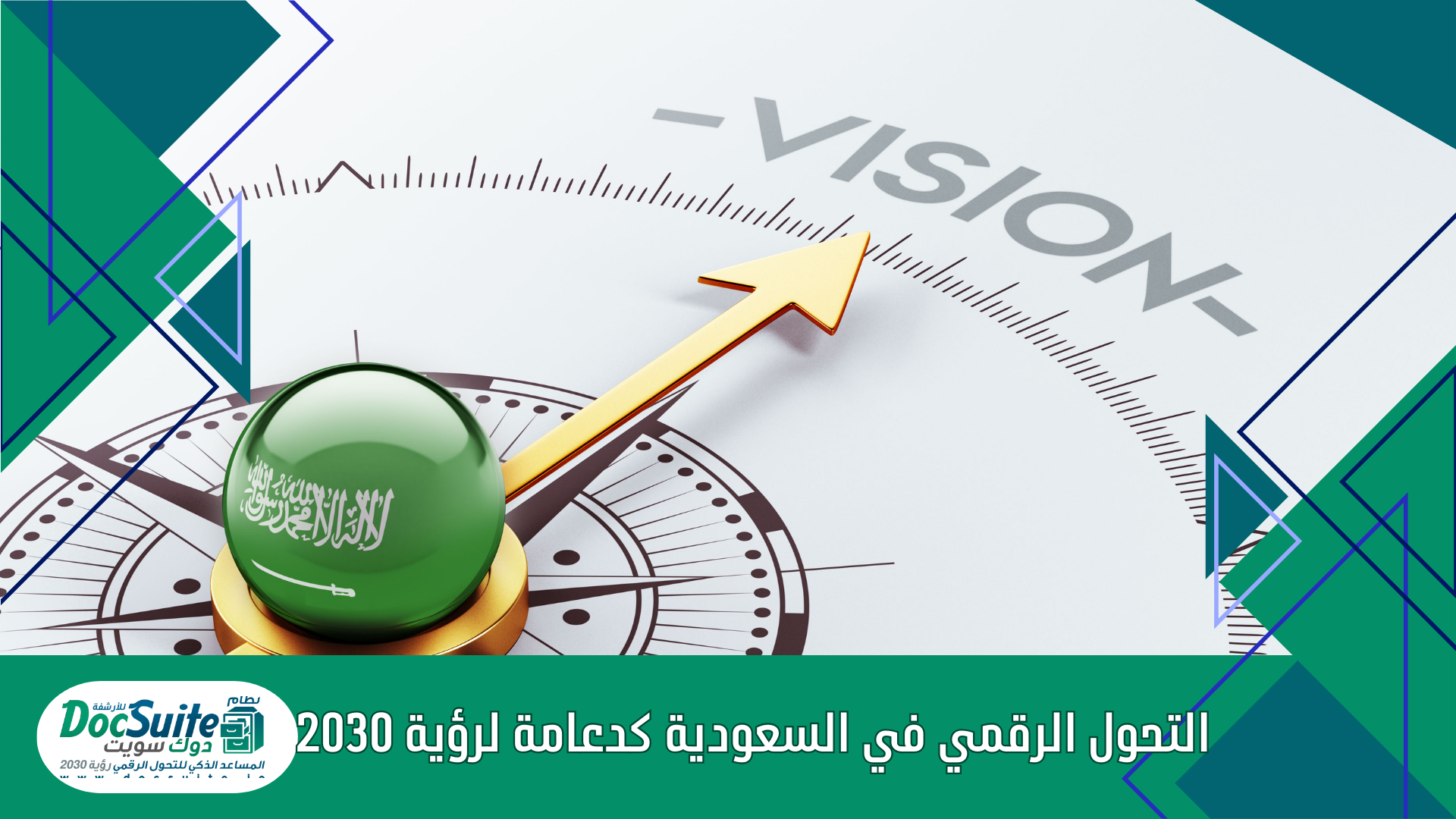 Digital Transformation in Saudi Arabia as a Pillar of Vision 2030